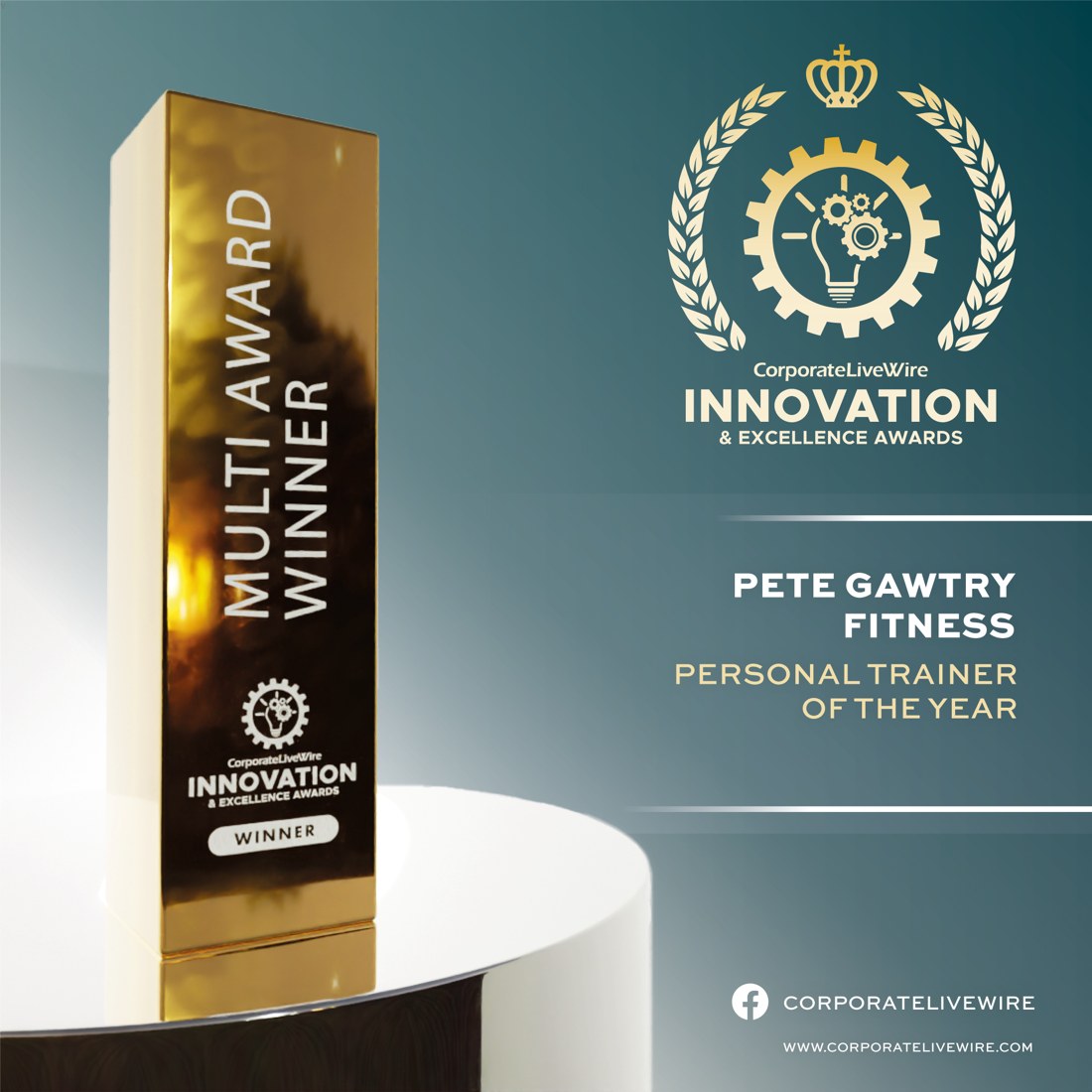 Pete Gawtry Fitness — the gold Multi Award Winner, Personal Trainer of the Year trophy from CorporateLiveWire